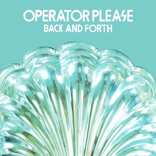 Operator Please 'Back and Forth'