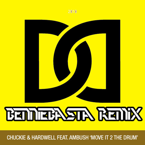 Chuckie & Hardwell ft. Ambush - Move it to the Drum (BennieBasta Remix)