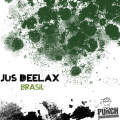 Jus Deelax - Brasil (Extended mix)