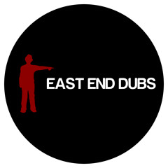 East End Dubs - February Set
