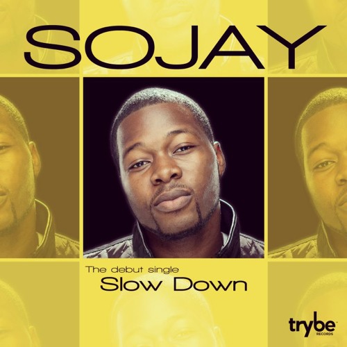 Stream Slow Down by SoJay | Listen online for free on SoundCloud