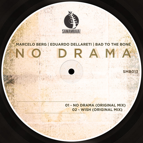 Bad to the bone _ Wish (Original mix) [Samambaia Records]