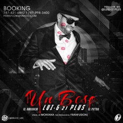 UN BESO - DAVIID ROCHA RMX SENCILLO - LUIGI+21 "EL BOKISUCIO"