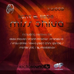 Miss Shiva Licht und Liebe * Mister flics Opium Remix * Out Now Exclusive on Beatport !