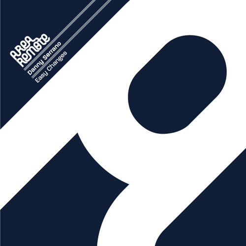 Danny Serrano - Easy Changes - Original EP Area Remote