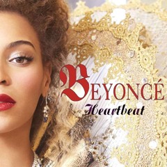 Beyonce - Heartbeat (from "Life Is But A Dream")