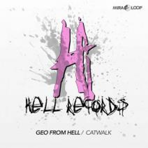 Geo From Hell - Catwalk