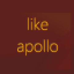 Like Apollo