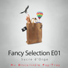 Sucre d'Orge - Fancy Selection E01 [FREE DOWNLOAD]