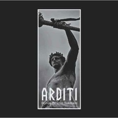 Arditi - False Mask of Freedom