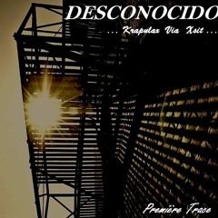 DESCONOCIDO - A force de voir les dos tournés (prod by Xsit)