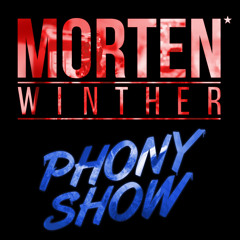 Morten Winther - Phony Show (feat. Negash Ali & Felix De Luca)