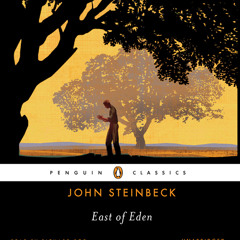 East of Eden by John Steinbeck, read by Richard Poe