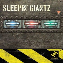 Sleepin' Giantz (Zed Bias, Rodney P, Fallacy) - Raving Bully
