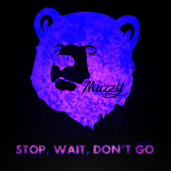 Stop, Wait, Don't Go