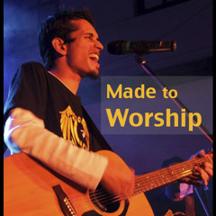 Made to Worship - Chris Tomlin(cover)