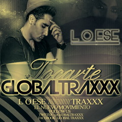 L O ESE - TOCARTE (PROD. BY TRAXXX)