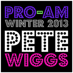 Pro-Am 7 // Pete Wiggs