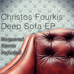 Christos Fourkis - Deep Sofa (Nsquared Remix)