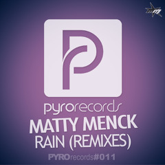 matty menck - rain (Remix Edition by Erick Decks, Point Blank, Edhim, Frowin von Boyen)