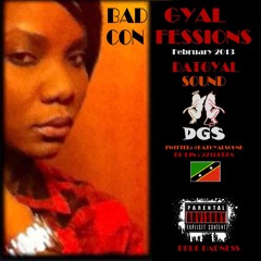 DatGyal Sound - Bad Gyal Confessions Mixtape - February 2013