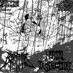 BTK024- MENTAL D-STRUCTION - Dysfonction