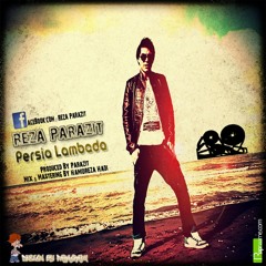 Reza Parazit - Persia Lambada