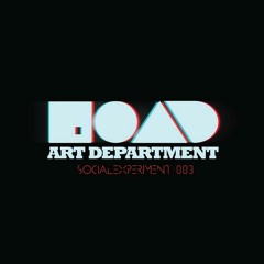 Art Department - Social Experiment 003 (Art Department DJ Mix)