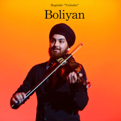 Boliyan (Cover)- raaginder