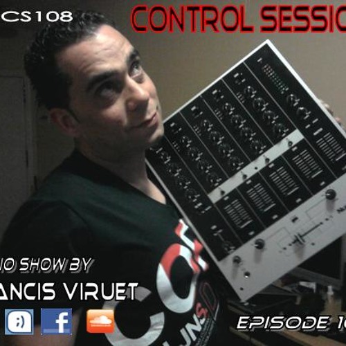 Control Sessions Episode 108 Con Francis Viruet