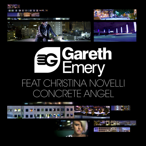 Gareth Emery feat. Christina Novelli "Concrete Angel (Radio Edit)