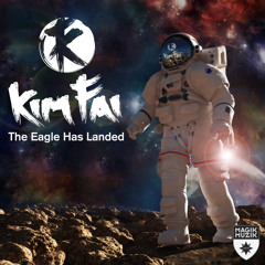 Kim Fai - The Eagle Has Landed [Original Mix]
