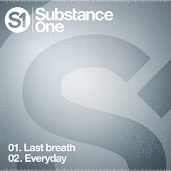 Substance One - Last Breath (Official HQ Preview)