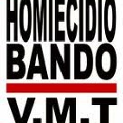 HOMIECIDIO BANDO - VUELVE