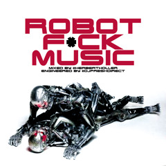 Robot F*ck Music