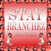 Rihanna - Stay (Branchez Bootleg)