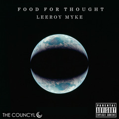 Food For Thought - Leeroy Myke