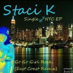 "GOGO Girl Rock" East Coast WMC  Mix