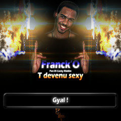 Franck'O - T Devenu Sexy (Pon Di Cocky Riddim) [Mimick Prod] 2K13 ♫♪♫