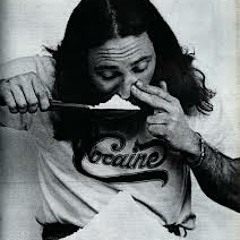 Cocaine cant help you write love songs