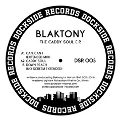 DSR005 Blaktony - The Caddy Soul E.P.