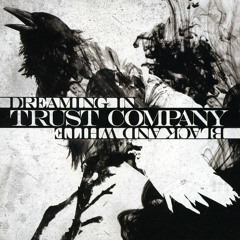 Trust Company - Stumbling