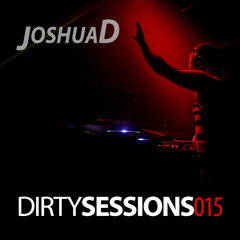 Dirty Sessions #015