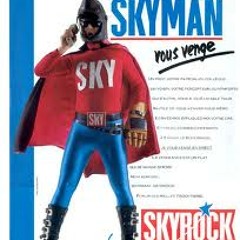 "Skyman" sur Skyrock