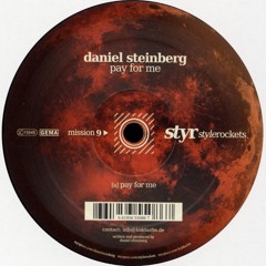 Daniel Steinberg - Pay For Me