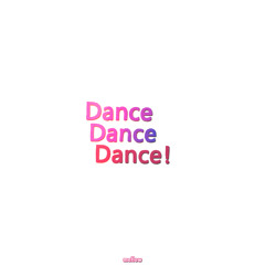 Mellow - Dance, Dance, Dance!