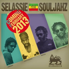 Chronixx, Sizzla, Protoje & Kabaka Pyramid - Selassie Souljahz (2013)