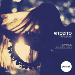 Vitodito feat. Kayleen - Trampas [PORTRAIT DIGITAL] OUT NOW !!