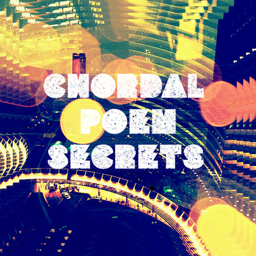 Chordal Poem Secrets' Promo Mix vol.1