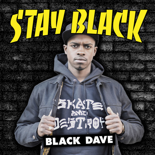 Black Dave - 12 Little Bit Mo (Feat. Meech of Flatbush Zombies) (Prod. by Shy Guy) - Stay Black